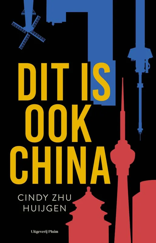 Dit is ook China / Druk 1 Uitverkoop