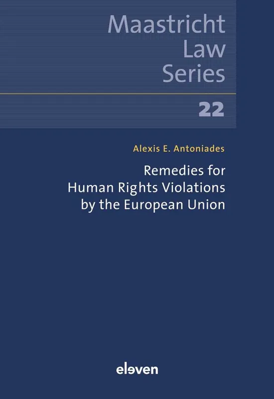 Remedies for Human Rights Violations by the European Union / 1st Edition Aanbieding