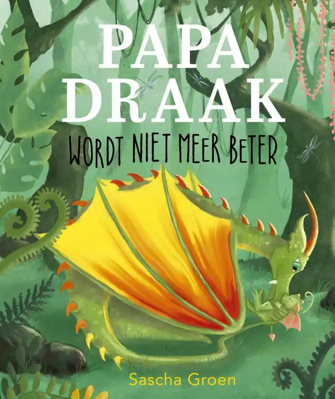 Papa Draak wordt niet meer beter / Druk 1 Veilige Betaling