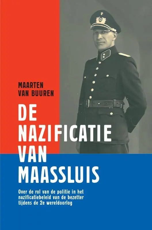 De nazificatie van Maassluis / Druk 3 Lage Kosten