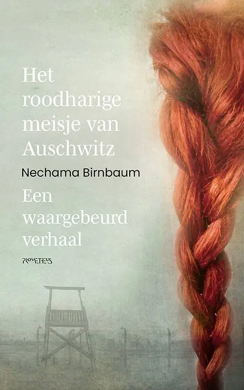 Het roodharige meisje van Auschwitz / Druk 2 Weekendaanbieding