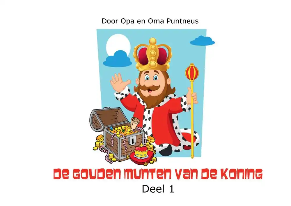 De Gouden Munten van de Koning 1 / Druk 1 Snelle Levering