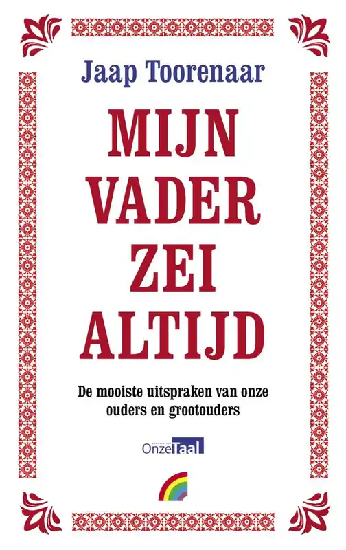 Mijn vader zei altijd / Druk 1 Gratis Retour