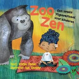 Zoo Zen / Druk 1 Betaalbaar