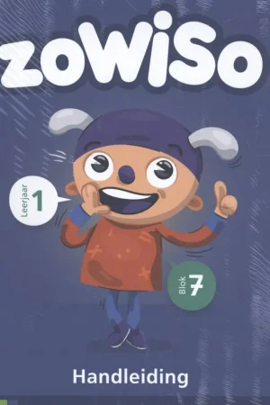 Zowiso Leerjaar 1 Blok 7 handleiding / Druk 1 Betaalbaar
