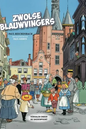 Zwolse Blauwvingers / Druk 1 Lage Prijs