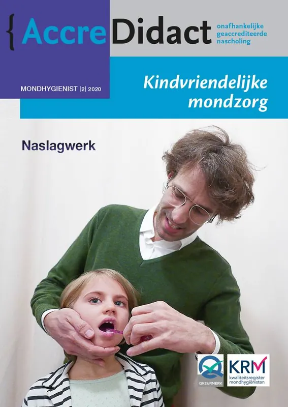 Beperkt Aanbod Kindvriendelijke mondzorg / Druk 1