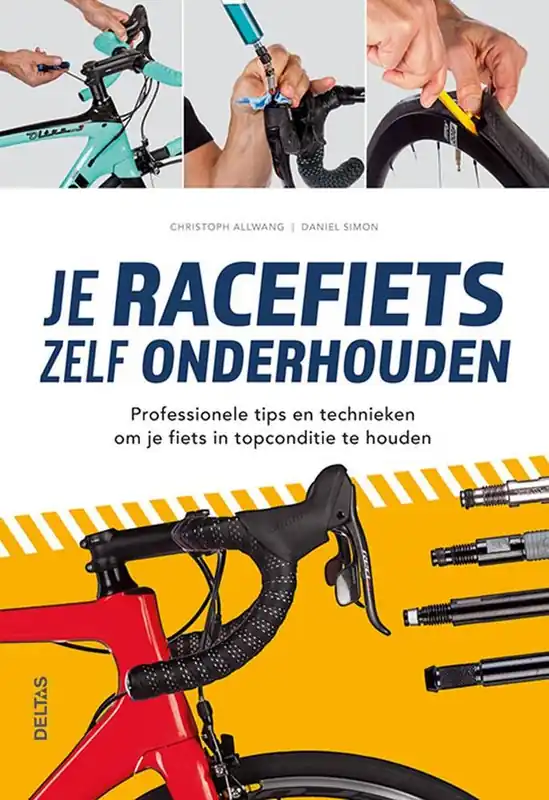 Betaalbaar Je racefiets zelf onderhouden / Druk 1