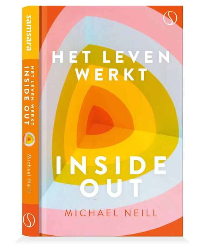 Must-Have Het leven werkt inside-out / Druk 1