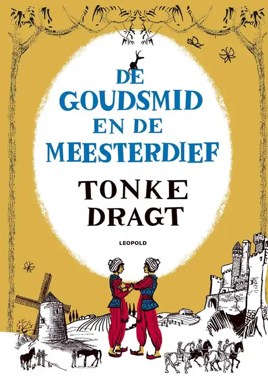De goudsmid en de meesterdief / Druk 18 Tijdelijk Beschikbaar