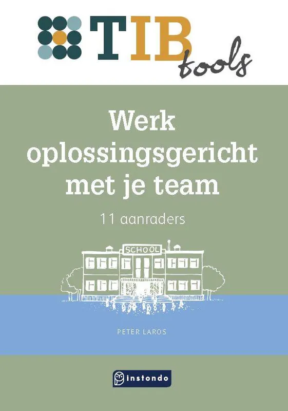 Beperkt Aanbod Werk oplossingsgericht met je team / Druk 1