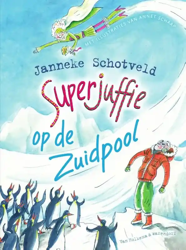 Superjuffie op de Zuidpool Hete Deal