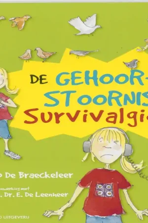 Beste Prijs De gehoorstoornis survivalgids