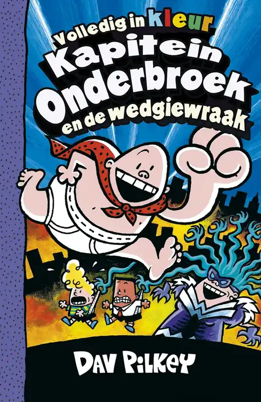 Kapitein Onderbroek en de wedgiewraak Exclusieve Aanbieding