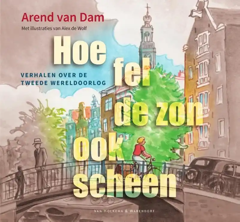 Hoe fel de zon ook scheen Meest Verkocht