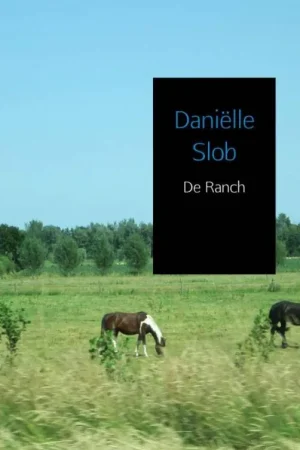 De Ranch / Druk 1 Bestel Nu