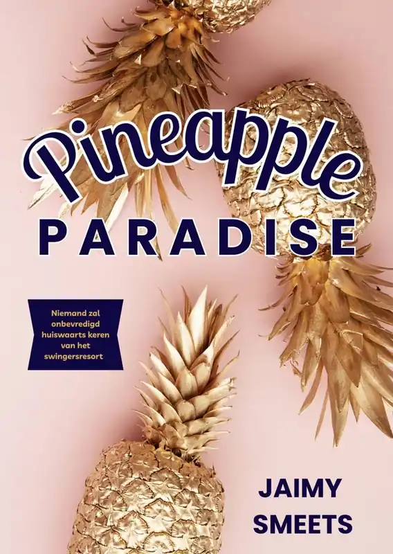 Pineapple paradise / Druk 1 Gecertificeerd