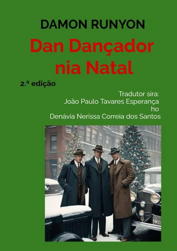 Nieuw Dan Dançador nia Natal / 2 Edition
