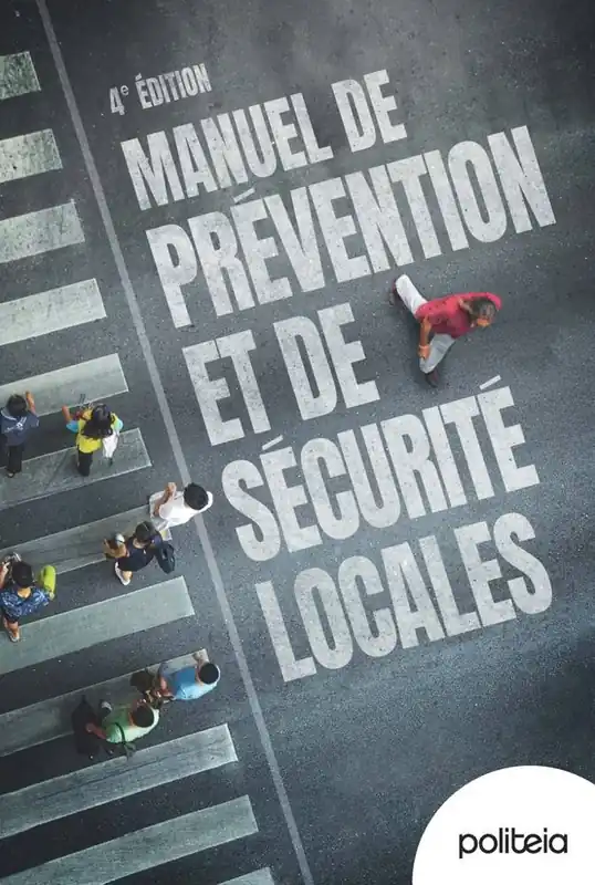Direct Beschikbaar Manuel de prévention et de sécurité locales (4e édition)