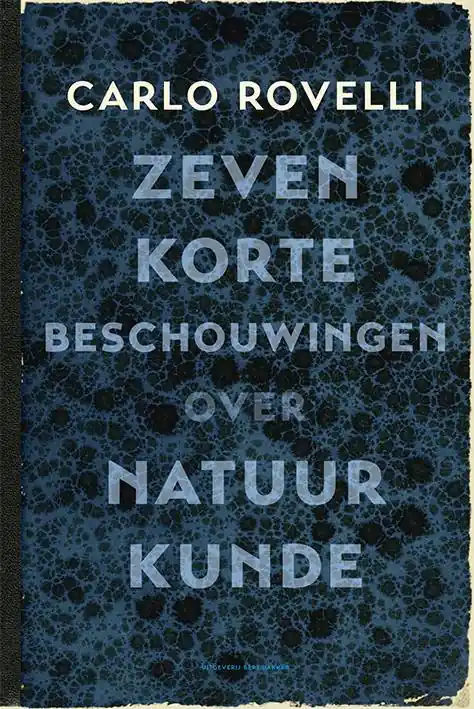 Tijdelijk Beschikbaar Zeven korte beschouwingen over natuurkunde / Druk 14
