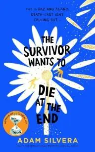 The Survivor Wants to Die at the End Laatste Kans