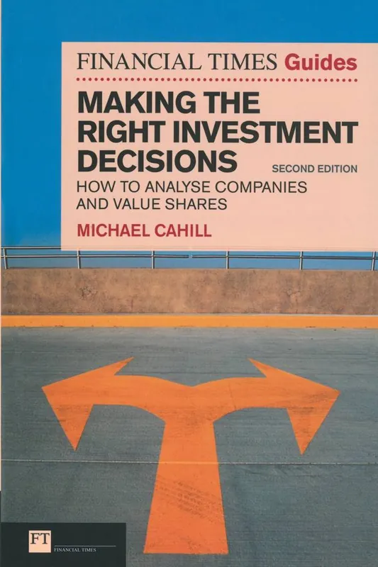Flitsaanbieding Financial Times Guide to Making the Right Investment Decisions, The / 2nd Edition