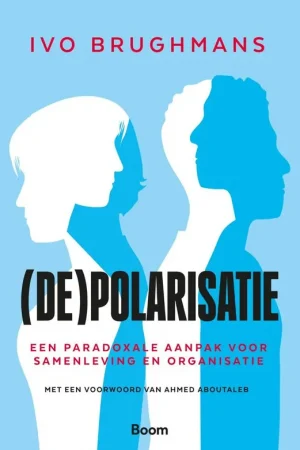 (De)polarisatie / Druk 1 Must-Have