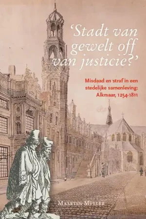‘Stadt van gewelt off van justicie?’ / Druk 1 Alleen Vandaag