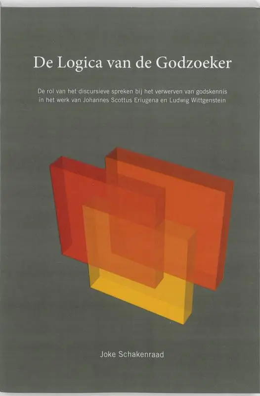 Tijdelijk Beschikbaar De logica van de godzoeker / Druk 1