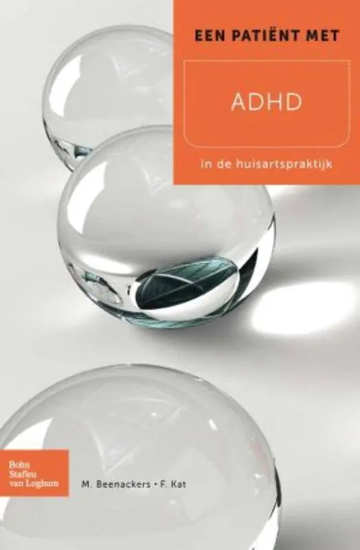 Een patient met ADHD / Druk 1 Must-Have