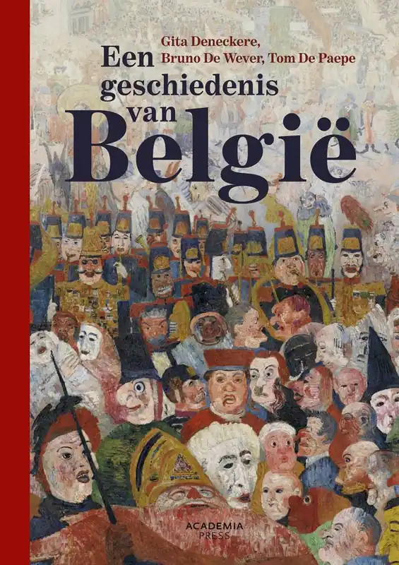 Weekendaanbieding Een geschiedenis van België / Druk 1