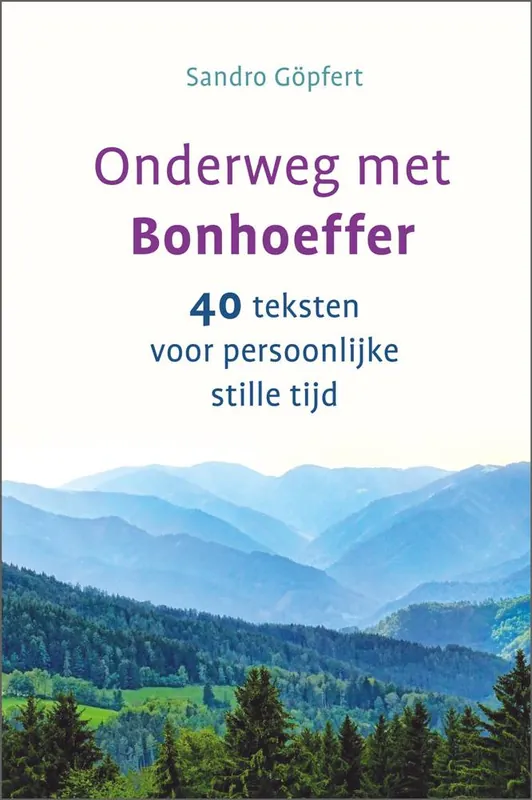 Onderweg met Bonhoeffer / Druk 1 Laatste Versie
