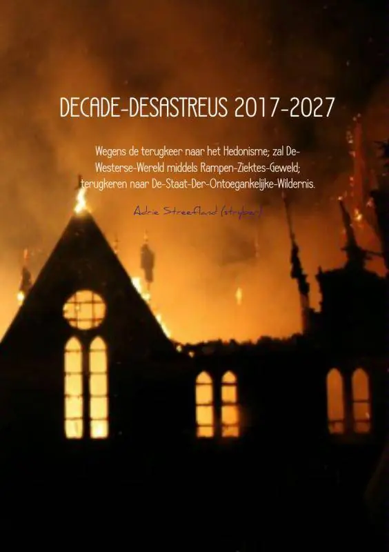 Decade-Desastreus 2017-2027 / Druk 1 Direct Verzonden