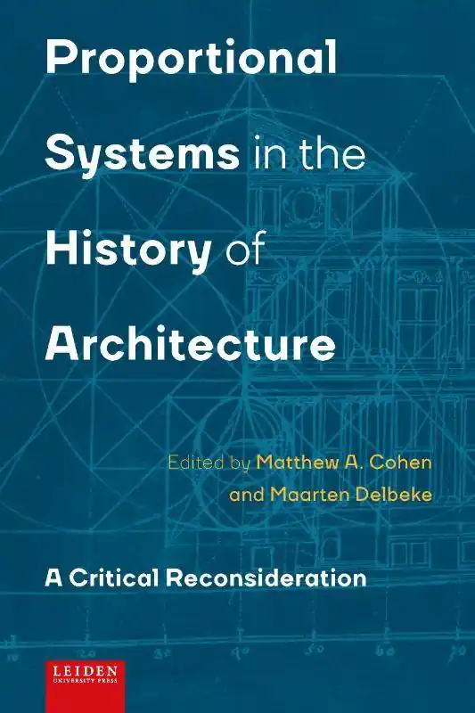 Proportional Systems in the History of Architecture / 1st Edition Flitsaanbieding
