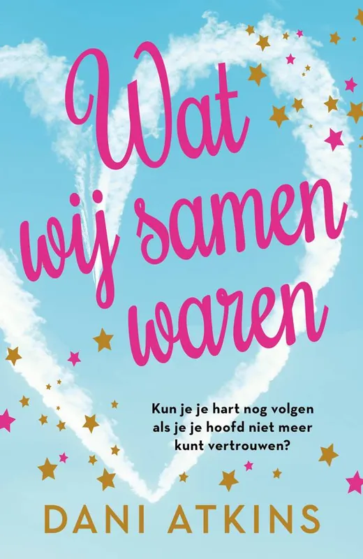 Direct Verzonden Wat wij samen waren / Druk 1