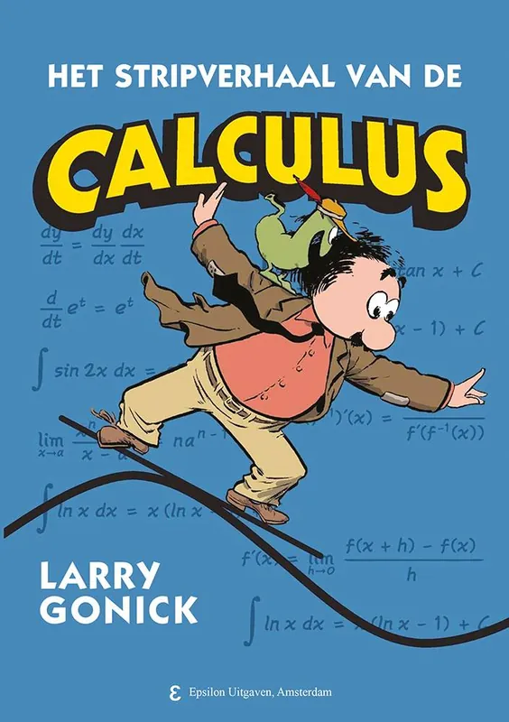 Veilige Betaling Het Stripverhaal van de Calculus / Druk 1