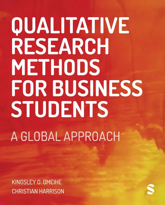 Qualitative Research Methods for Business Students / 1st Edition Tijdelijk Beschikbaar
