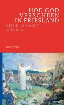 Koopje Hoe God verscheen in Friesland / Druk 1