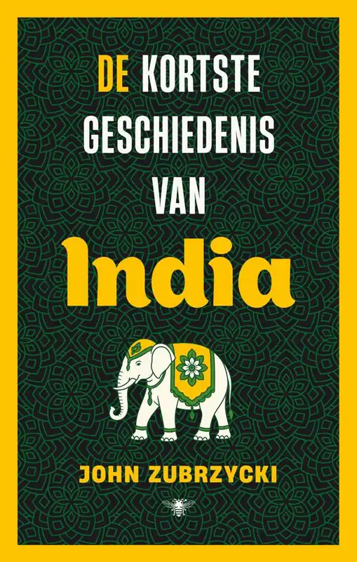 Meest Verkocht De kortste geschiedenis van India / Druk 1