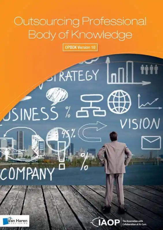 Gecertificeerd Outsourcing professional body of knowledge OPBOK version 10 / 2nd Edition