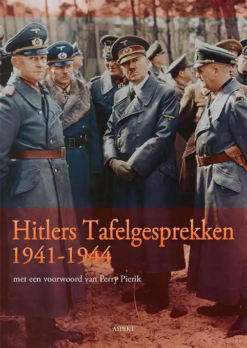 Hitlers Tafelgesprekken 1941-1944 / Druk 1 Meest Verkocht