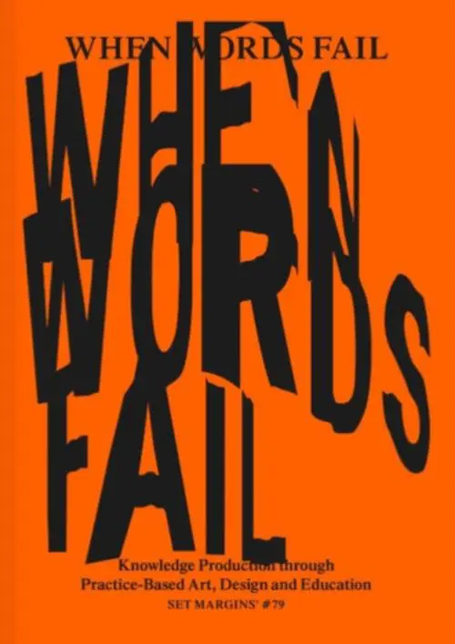 Finale Uitverkoop When Words Fail… / 1st Edition