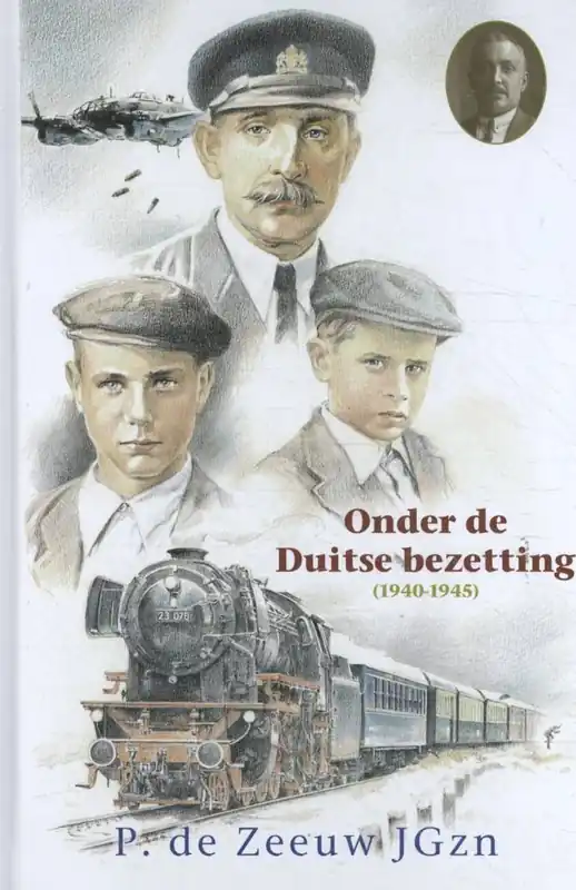 Onder de Duitse bezetting (1940-1945) / Druk 1 Laatste Versie
