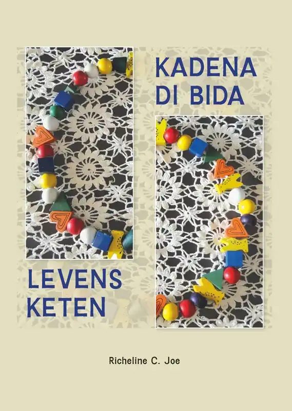 Gratis Verzending Kadena di bida / Levensketen / 1st Edition