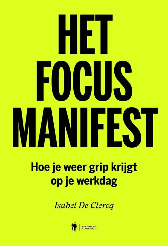 Weekendaanbieding Het focusmanifest / Druk 1