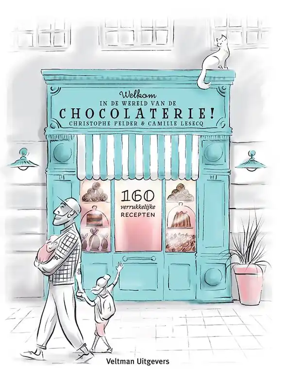 Gereduceerde Prijs Welkom in de wereld van de chocolaterie! / Druk 1