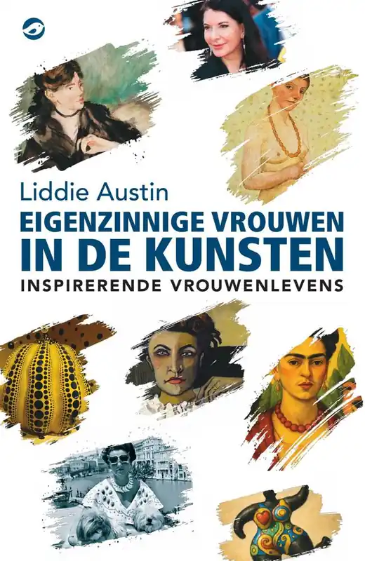 Eigenzinnige vrouwen in de kunsten / Druk 1 Shop Nu