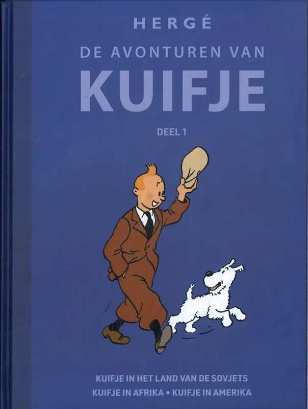 Kuifje in het land van de Sovjets; Kuifje in Afrika; Kuifje in Amerika / Druk 1 Premium