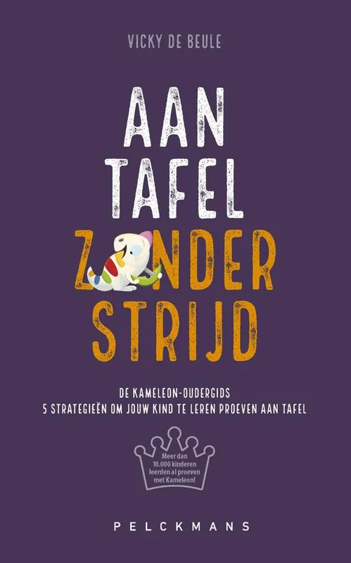 Aan tafel zonder strijd / Druk 1 Lage Prijs