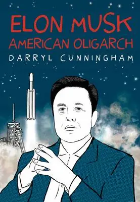 Elon Musk: American Oligarch Betrouwbaar